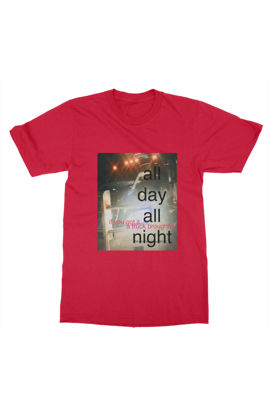All Day All Night - Mens tshirt