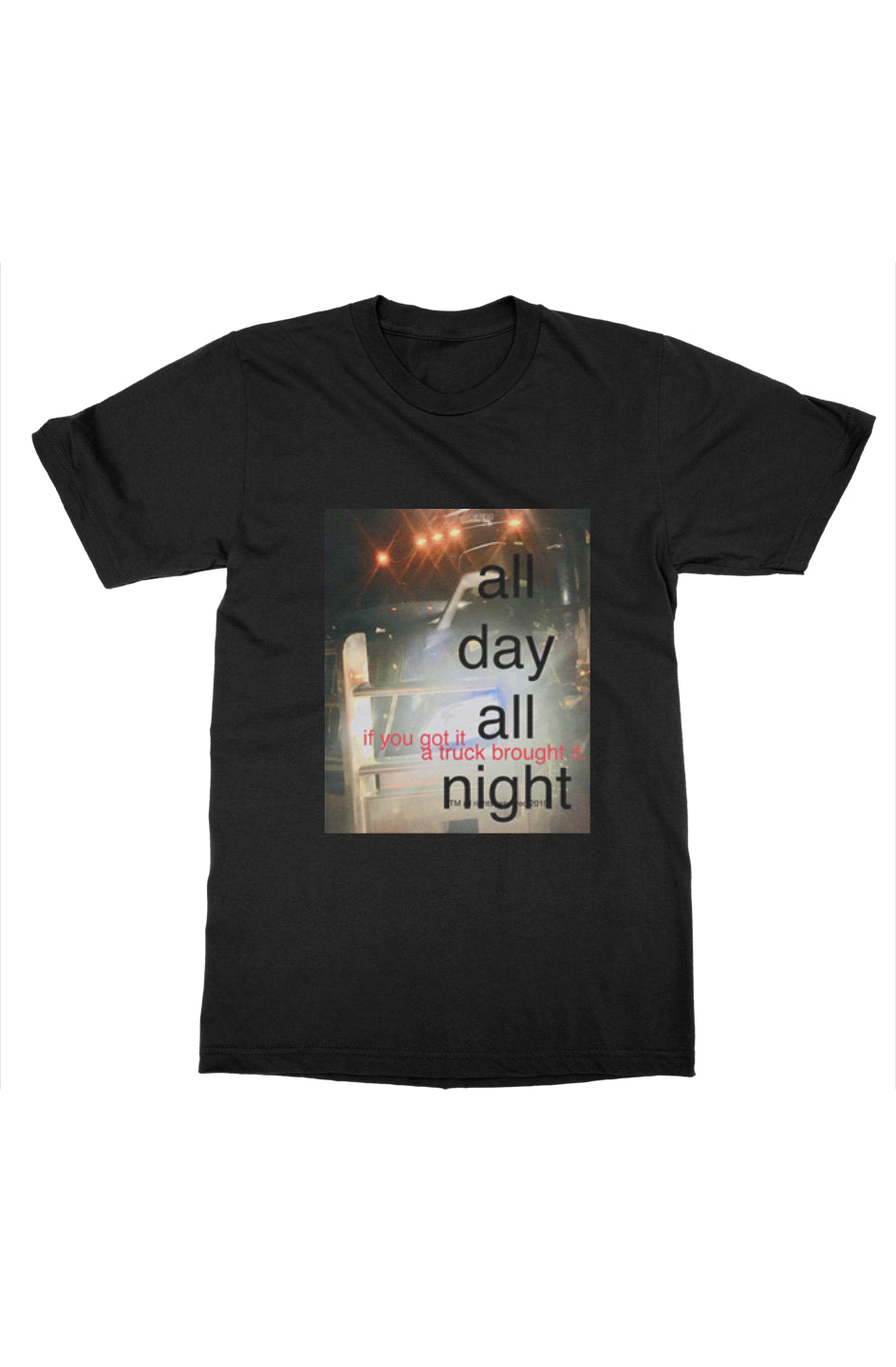 All Day All Night - Mens tshirt